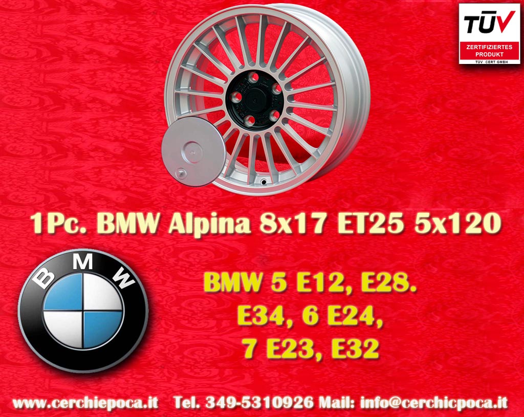 Cerchio BMW Alpina BMW serie 5 E12, E28, E34, serie 6 E24, serie 7 E23, E32  8x17 ET25 5x120 c/b 72.6 mm
