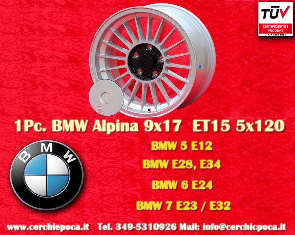 BMW Alpina BMW 5 E12, E28, E34, 6 E24, 7 E23, E32  9x17 ET15 5x120 c/b 72.6 mm Wheel